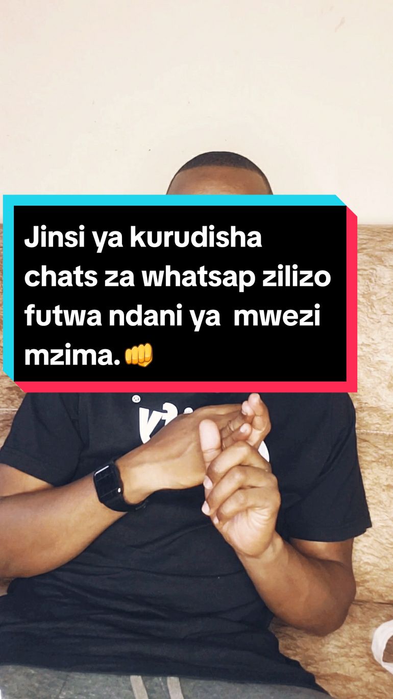 Jinsi ya kurudisha chats za w.h.a.t.s.a.p zilizo futwa / Kufutika ndani ya  mwezi mzima.👊 #fyyyp #fypp #artify #tiktoktanzania🇹🇿 #tiktokrwanda🇷🇼 #tiktokcongolais🇨🇬🇨🇩 #tiktokcong #tiktokkenya🇰🇪 #fyp #fyyyp 