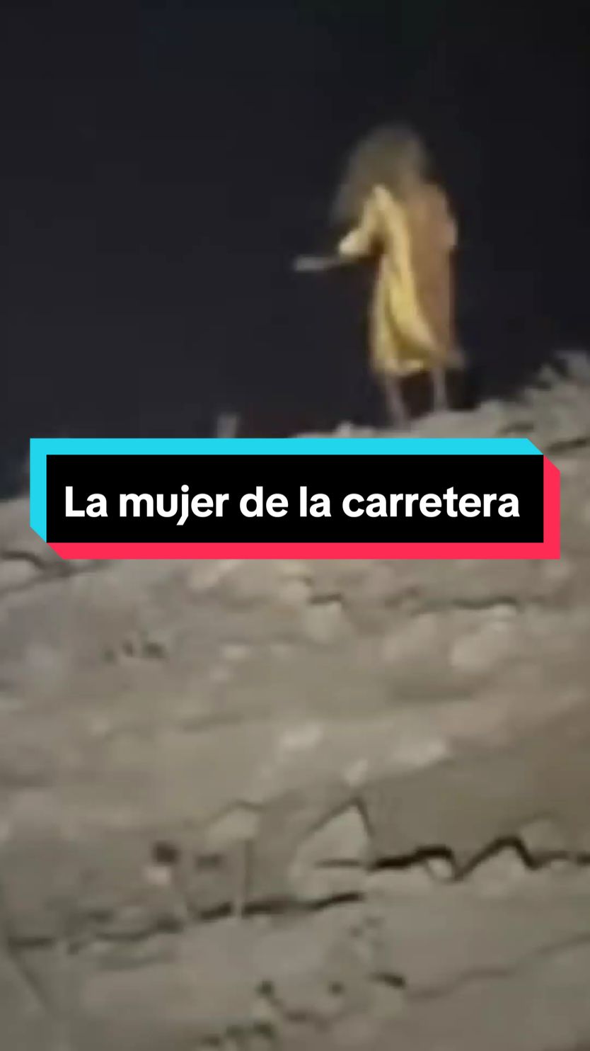 La mujer de la carretera #terror #fyp #horror #scary #datosperturbadores 