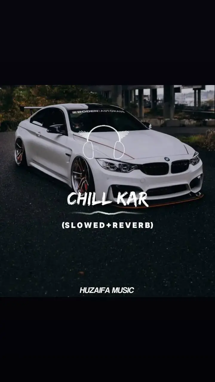 Chill Kar Full Song (Slowed+Reverb)🔥🎧 #foryou #foryoupage #growmyaccount #treanding #viral #video #song #slowedandreverb #songcontent #treand #fyp #goviral #malikwrites02🦅 #ملک_حزیفہ_منڈی_آلا 