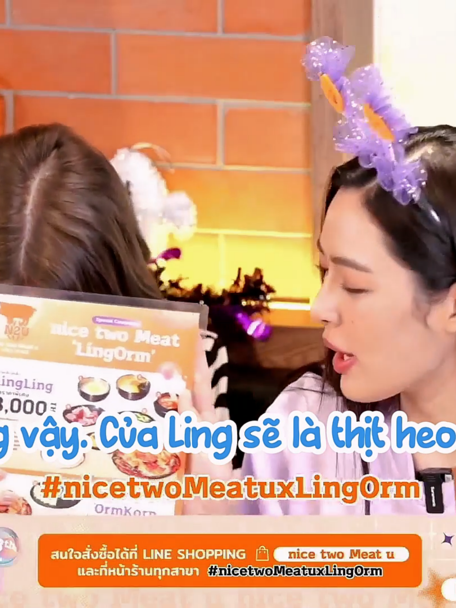 [Vietsub] LingOrm NiceTwoMeatU p25 #lingorm #linglingkwong #ormkornnaphat