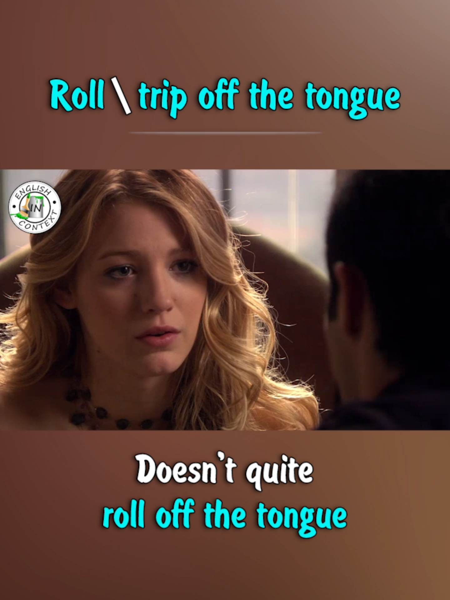 Expression - Roll Off The Tongue #Expressions #EnglishInContext #LearnEnglish