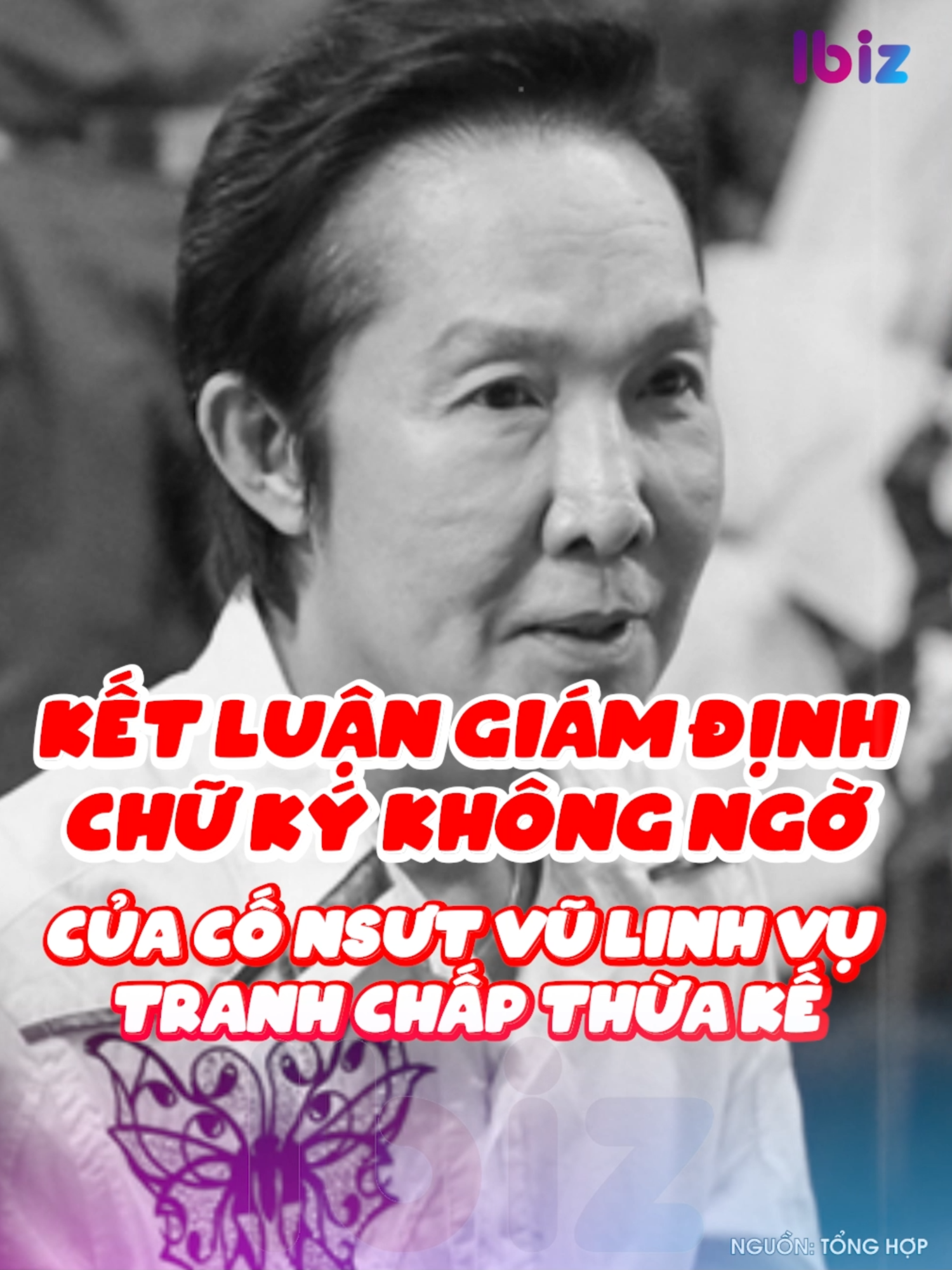 Vụ tranh chấp thừa kế tài sản cố NSUT Vũ Linh: Kết luận giám định chữ ký không ngờ  #Ibiz #nsutvulinh #vulinh #hongphuong