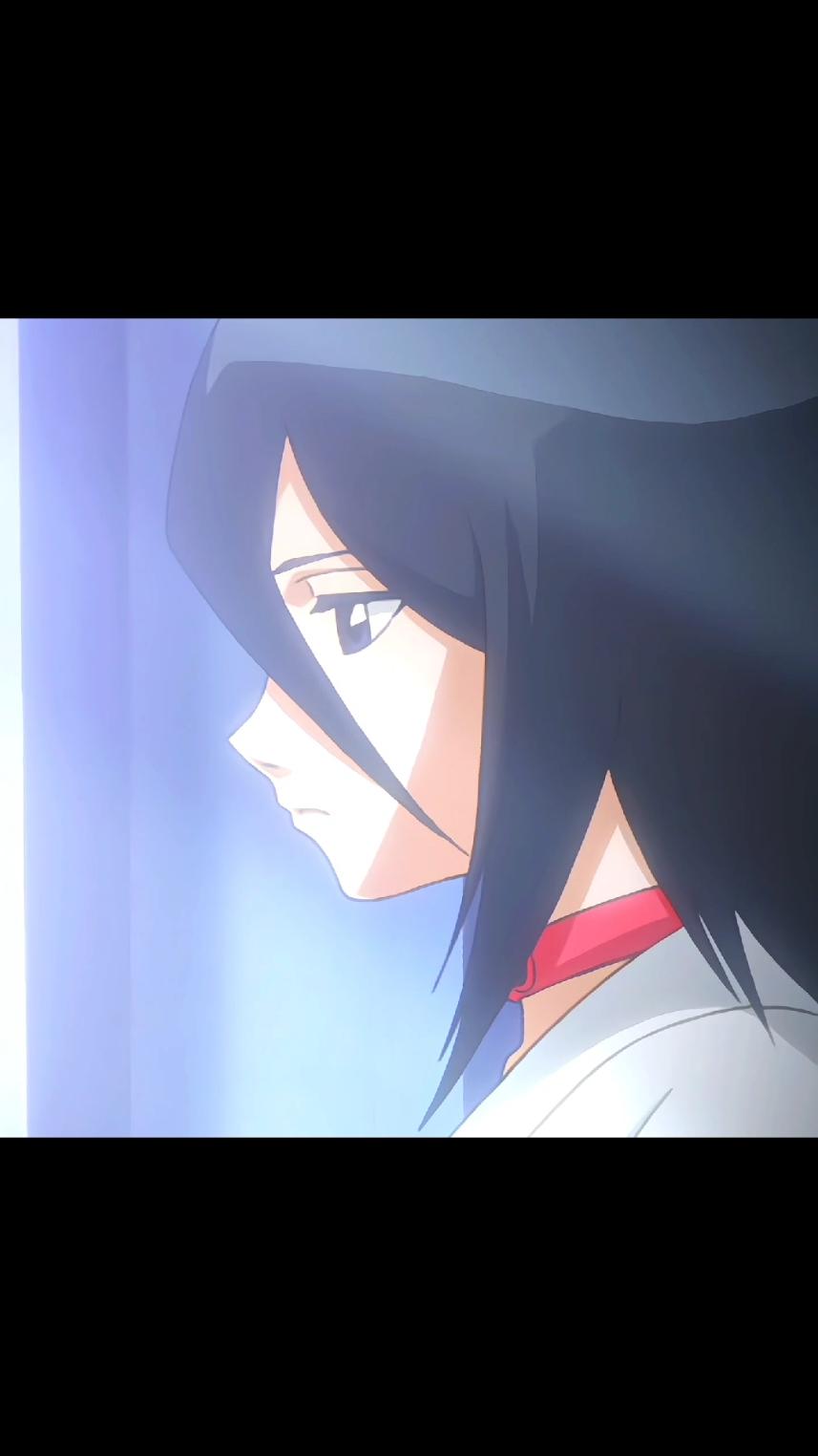 Tạm biệt Rukia💦#rukia#bleach#anime#fyp