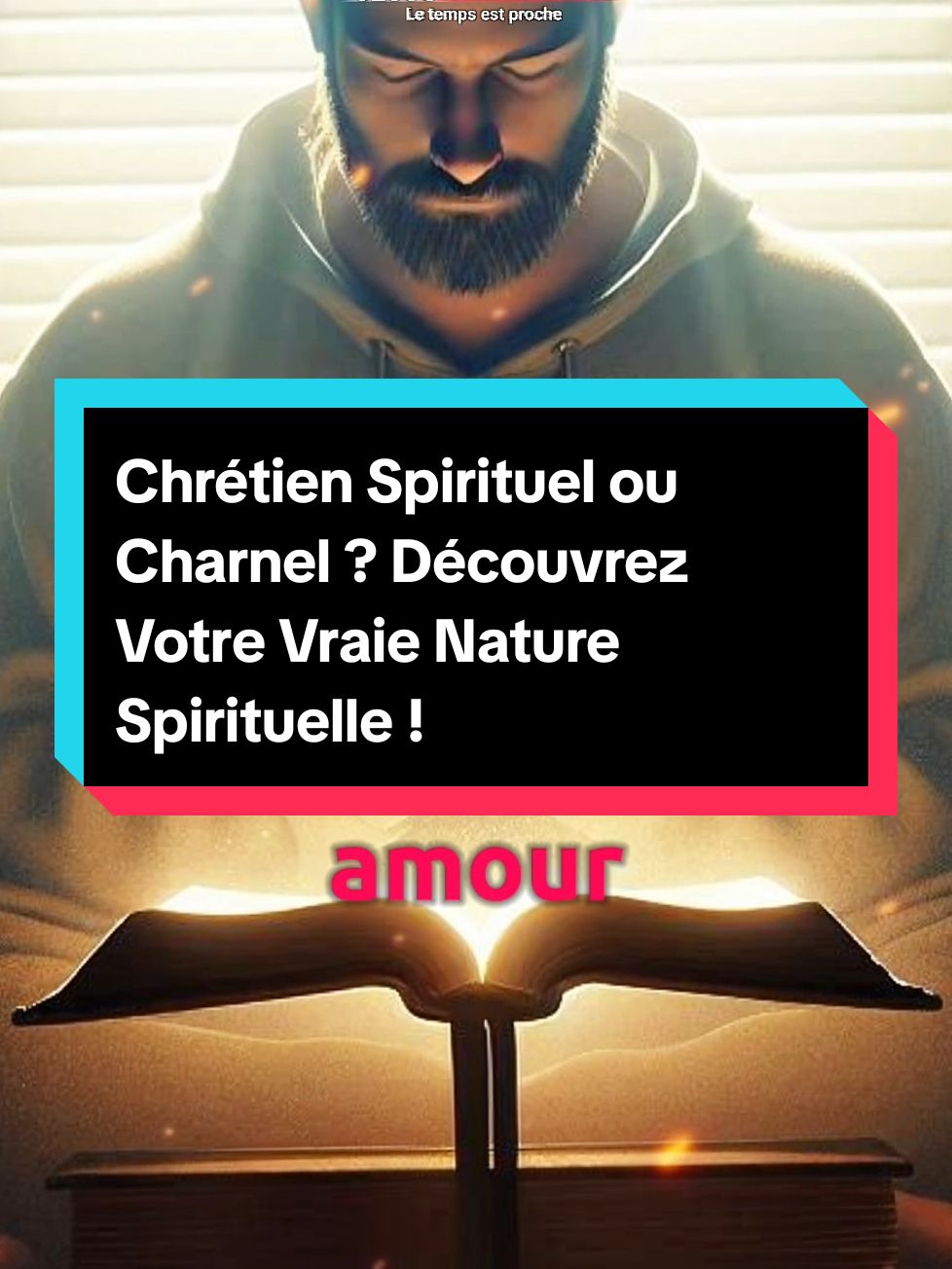 Partie 1 : Chrétien Spirituel ou Charnel ? Découvrez Votre Vraie Nature Spirituelle ! #FoiSpirituelle #VieEnChrist #FruitsDeLEsprit 