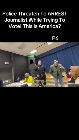 Police Threaten To ARREST Journalist While Trying To Vote! This Is America?