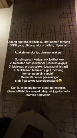 Dan semua itu butuh perjuangan  #pppk #pppk2024 #asnpppk #semngatpppk #pejuangnip #pejuangasn #honor #honorer #cpns #cpppk #pegawai #pegawaihonorer #perjuangan #tespppk #tespns