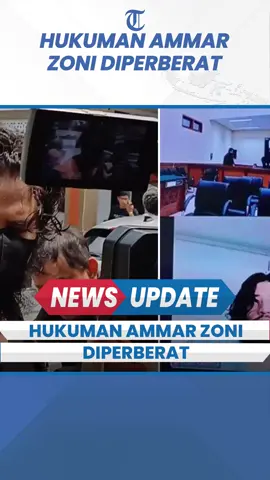 Hukuman Ammar Zoni Diperberat Pengadilan Tinggi Jadi 4 Tahun Kasus Barang Haram #ammarzoni #tribunjateng 