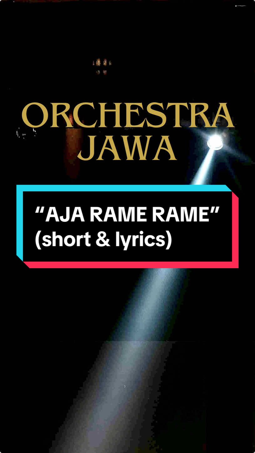 ORCHESTRA JAWA - “Aja Rame Rame” (short & lyrics) • full version di bio, akun youtube “Guntur Nur Puspito” • #orchestrajawa #ajaramerame #short #lyrics #lagudolananjawa 