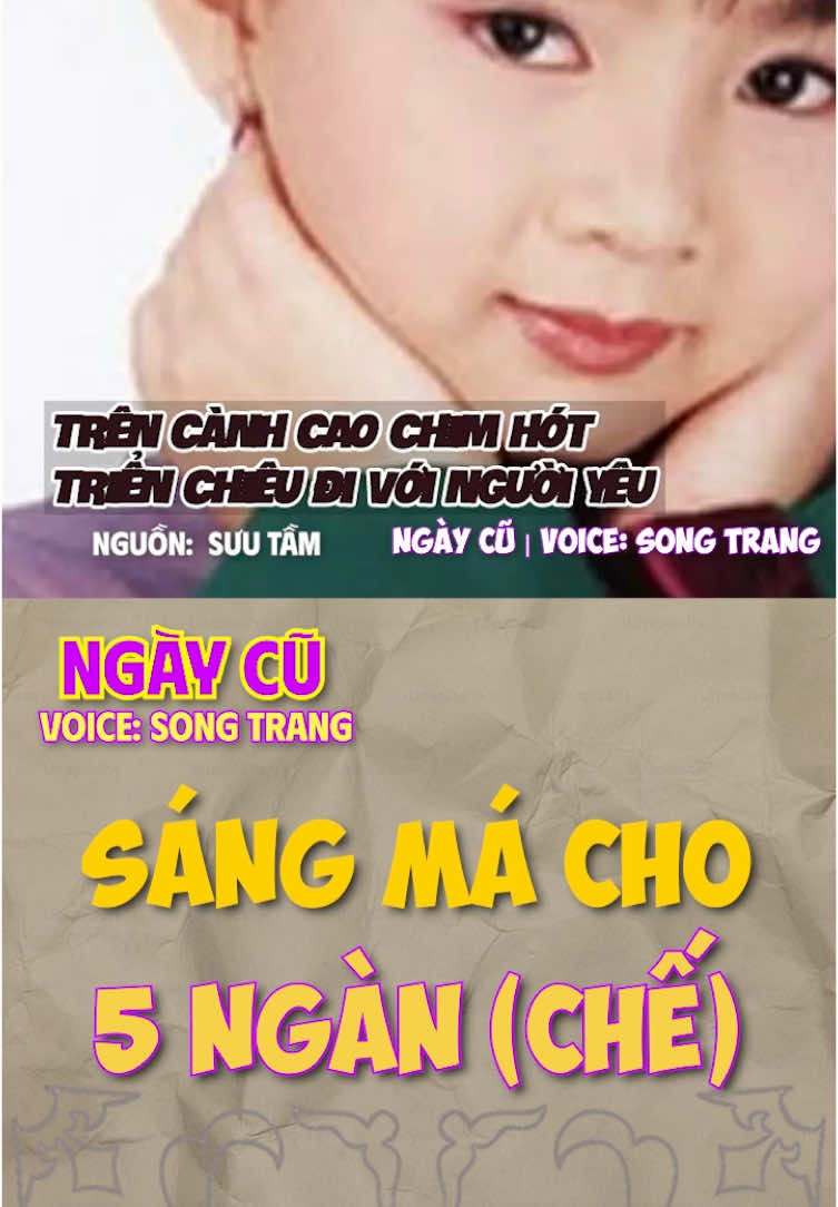 Còn câu nào hông #ngaycu #hoainiem #ngayxua #tuoitho #xua #songtrang #songtrangvoice 