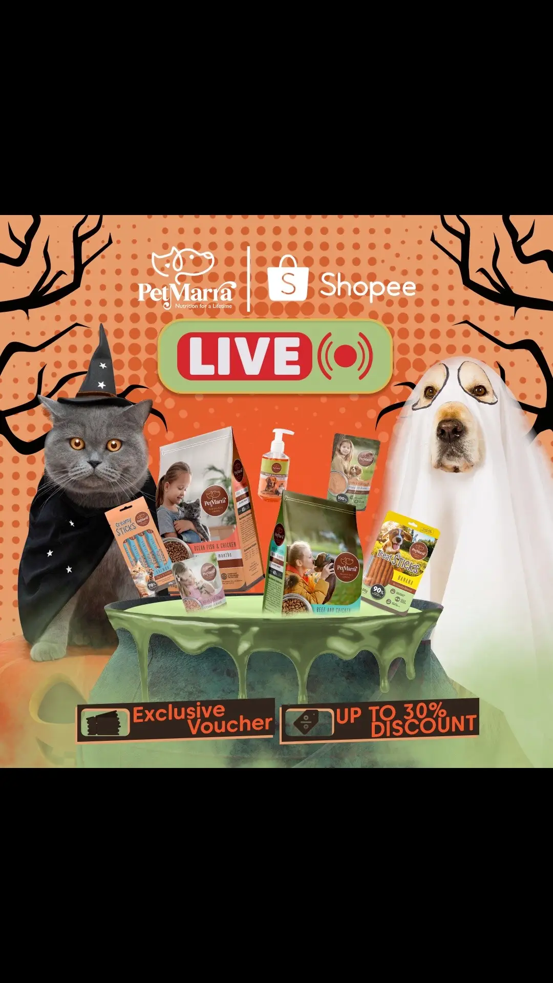 Exciting deals awaits you!🎃✨ Join PetMarra Shopee Live for a chance to get exclusive vouchers worth up to 30% off! Check out now and ensure you don't miss these thrilling, eerie discounts! 👻🐾 Provide your furry companion the BEST NUTRITION FOR A LIFETIME! 💚🤎 #CreepinItRealwithPetMarrra #PetMarra #NutritionforALifetime #iLovePetMarra #SwitchUpwithPetMarra