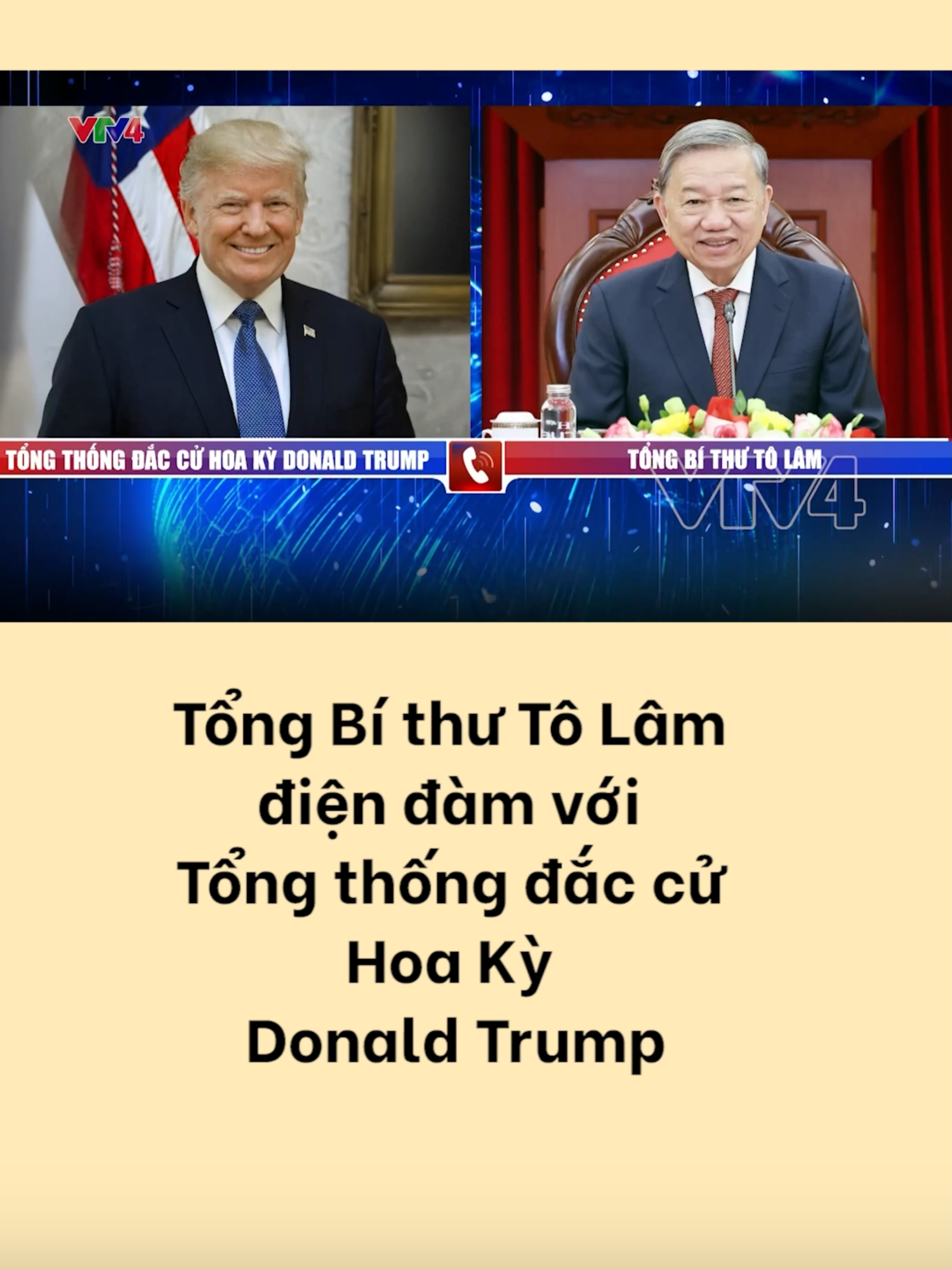 Tổng Bí thư Tô Lâm điện đàm với Tổng thống đắc cử Hoa Kỳ Donald Trump#vtv4 #tiktoknews #tintuc #tongbithu #tolam #tongthonghoaky #donaldtrump #trump