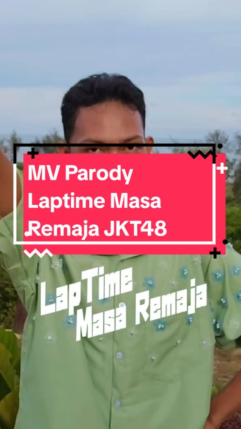 [MV Parody] Laptime Masa Remaja - @JKT48 #jkt48 #jkt48newera #laptimemasaremajajkt48 #freyajkt48 #christyjkt48 #graciajkt48 #marshajkt48 #zeejkt48🦖 #adeljkt48 