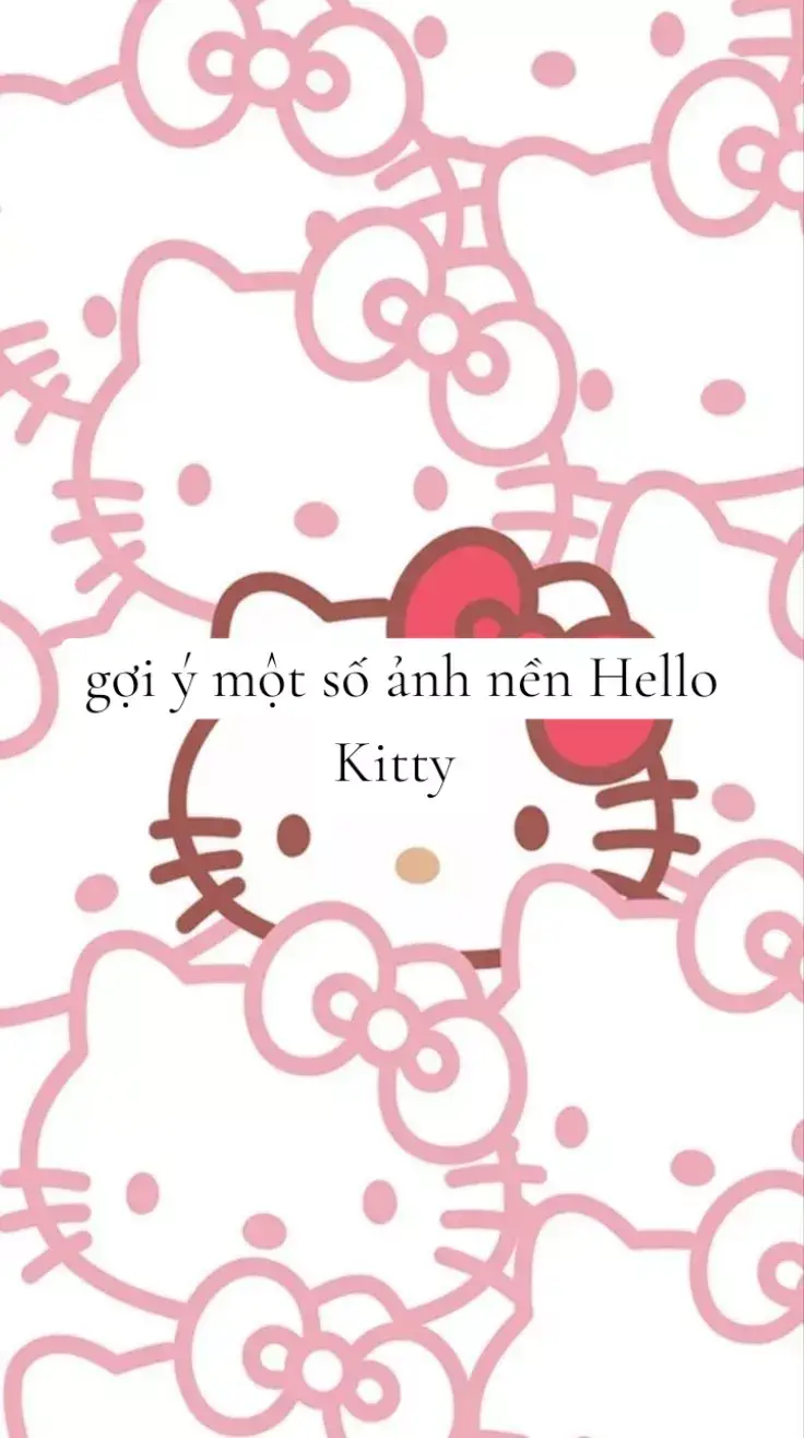 ảnh nền Hello Kitty #junny #dthw #ảnhnềnđiệnthoại #xuhuong #hellokitty 