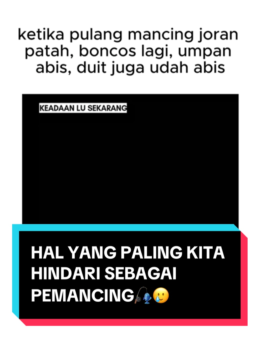 Semua dirasakan dalam waktu bersamaan dan itu rasanya luar biasa sakit😭🎣 #meme #videolucu #fyp #mancing #pantangmenyerah #mancinglaut #galatama #mancinggalatama #amis #reelpancing #joranpancing #rekomendasireelpancing #setpancing #reelpancingmurah #joranpancingmurah #joranpancinglentur #pancing #pancinganikanmurah #sahabatpancing88 #sahabat.pancing88 #sahabat_pancing88