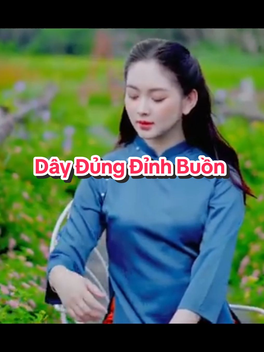 #Dây Đủng Đỉnh Buồn #nhạchaymỗingày #63quêtôi #mỹthoquêtôi #tâncổgiaoduyên