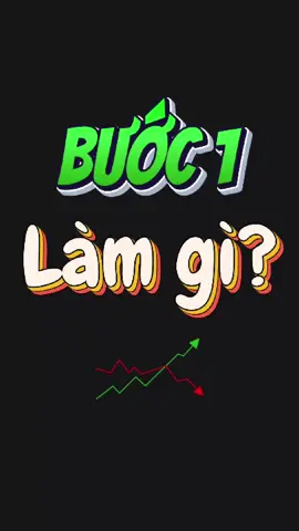 Bước 1 Làm Gì Khi Trading Bằng Chỉ Báo Tradingview