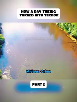 How a Day Tubing Turned into Terror - part 2 #cops #copsoftiktok #copsontiktok #copstiktok #copsusa #police #policeofficer #policeoftiktok #fyp #foryouu #bodycam