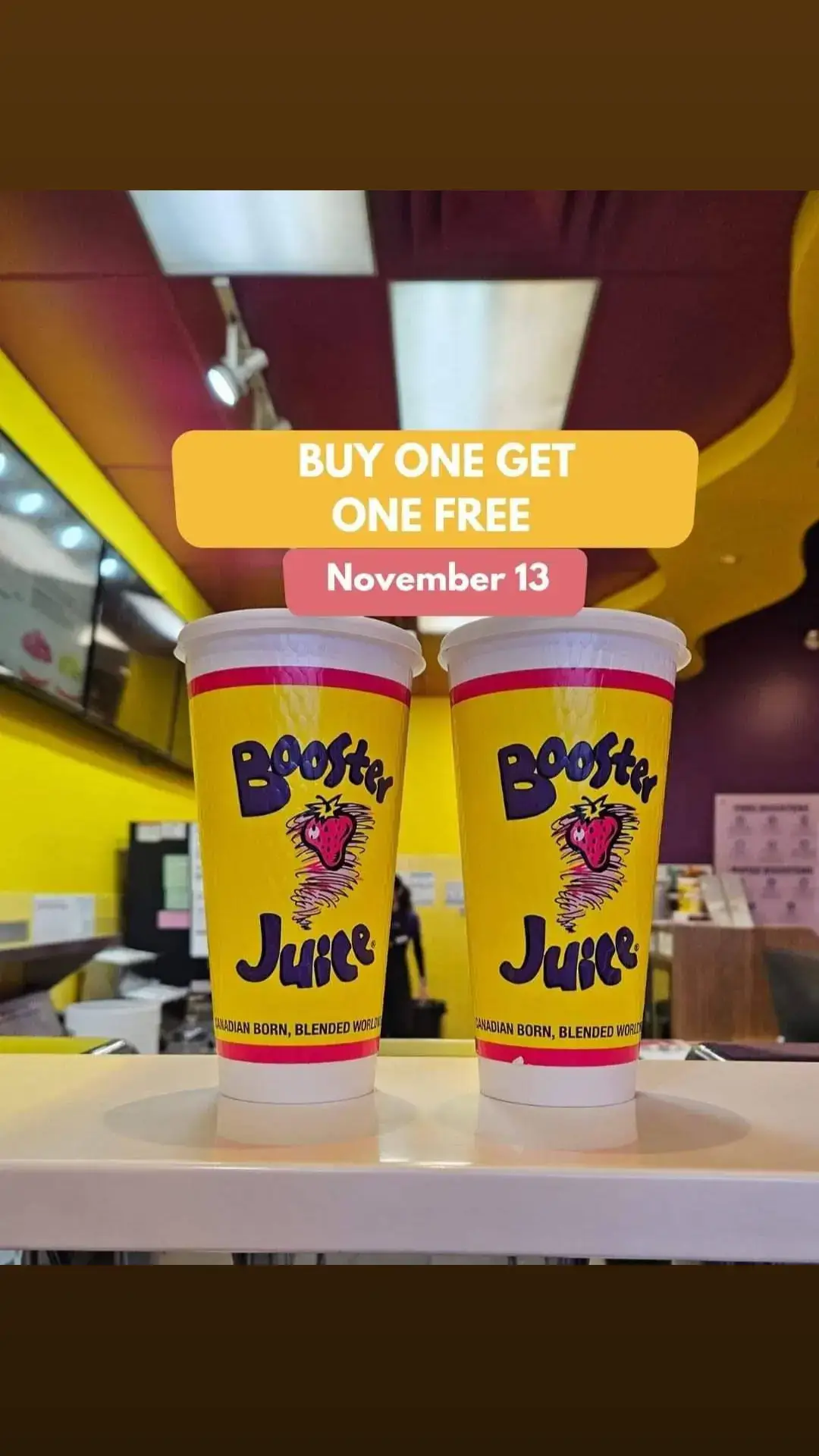 BOGO FREE at Booster Juice! Nov 13th | All day | Participating locations