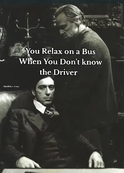 Part 38 | You Relax on a Bus When You Don't No the Driver... #Godfather #lifelessons #insporation #motivational #LifeAdvice #quotes #motivational #quotes #foryoupageofficiall #motivationalquotes #motivationalquotes #motivational #grow #your #life #LifeHack #thegodfather #motivational #lifelessons #foryoupageofficiall