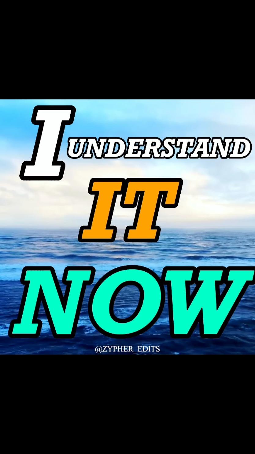 I understand it now #fypシ゚ #pls #goodthing #foruyou #foru #for #foryoupagе #creatorsearchinsights #viral_video #viralvideos #goviral #fy #fypage #fyp #fyy #fyyyyyyyyyyyyyyyy #foru #foryour #foryouu #edi #editss #editss #editor #editing #edit #hopecore #positivevibes #positive #funny #meme #viral #funnytiktok #jokes #fun #funnyy #funnyvideos😂 #funnyvideoscomedy #brainrot#hopelesscore #sadcore #realcore   #real #sadcore #sad #iunderstand 