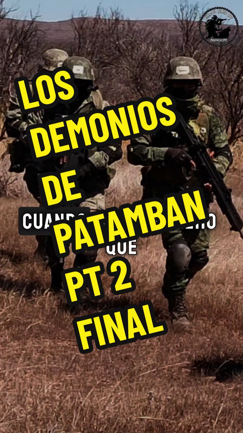 Respuesta a @rcabre50 LOS DEMONIOS DE PATAMBAN PARTE 2 FINAL #zonadelterror9088mx #marino302mx #paranormaltiktok #historiasdeterror #horrortiktoks #fouryou #parati #paranormal #terrortiktok 