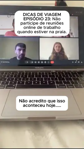 Expectativa: home office na praia 🌴 Realidade: logoff 😂 #WorkFails #memes #memestiktok #viagem #turismo #trabalho
