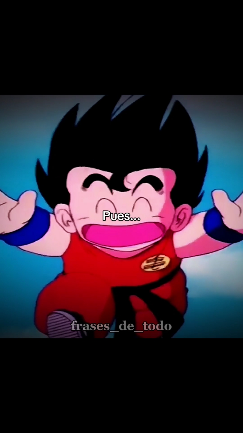 Me puse muy triste al hacer el vídeo denle apoyo gente #goku #gokuniño #songohan #abuelitodegoku #frases_de_todo #frasestristes #frases #mivida #paratiiiiiiiiiiiiiiiiiiiiiiiiiiiiiii #contenido #dragonball 