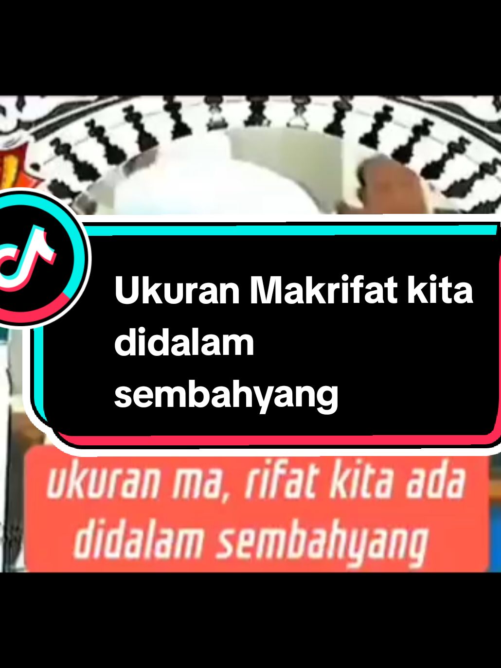 Ukuran makrifat kita didalam sembahyang.  #tasawuf  #makrifat  #tauhid  #fiqihislam  #majelisalmukarromahbalikpapan  #dakwah_islam  #nasehatulama  #fypシ゚viral  #fypシ 