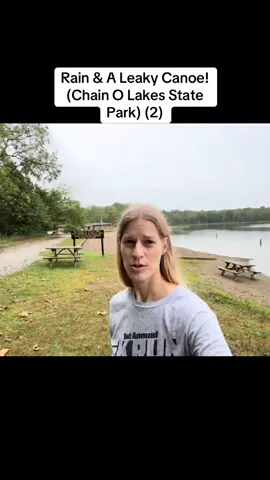 Rain & A Leaky Canoe! (Chain O Lakes State Park) (2)