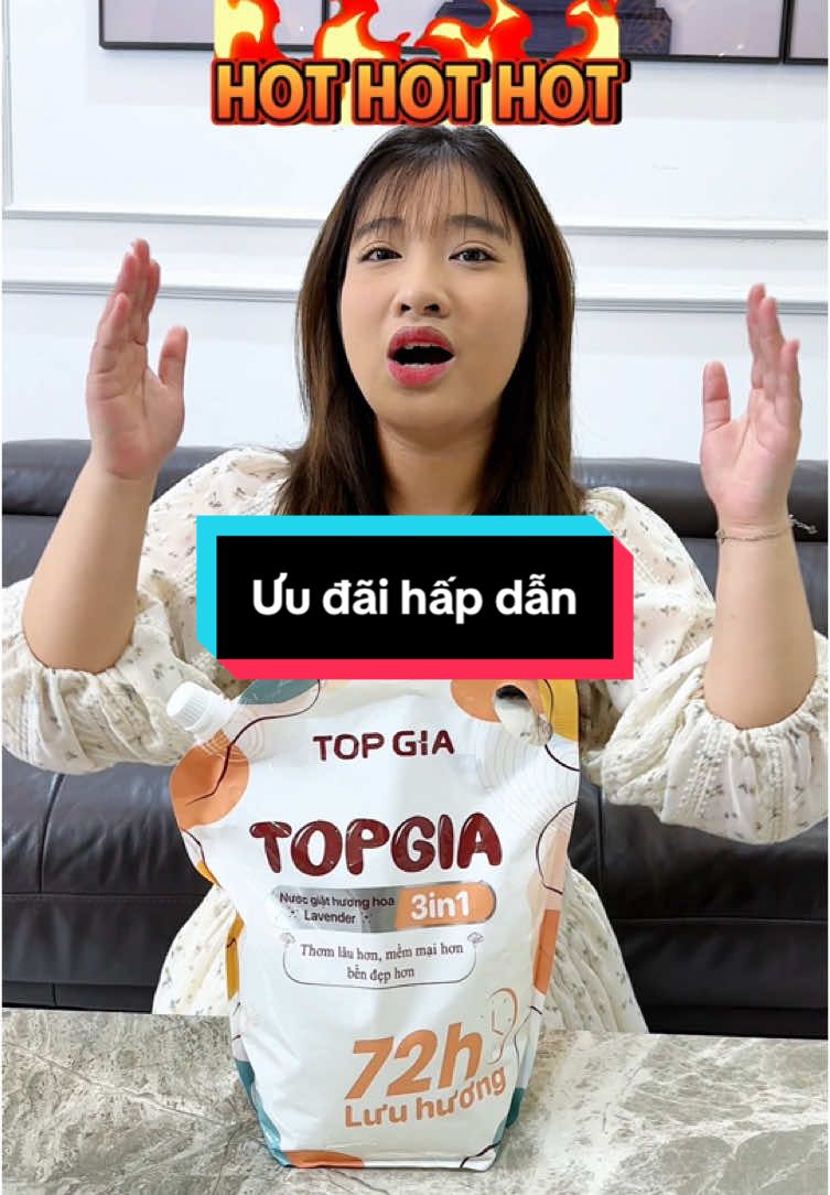 Chương trình ưu đãi hấp dẫn từ nhà TopGia mọi người ơi #topgiavietnam #topgiavn #nuocgiat #giatxa #nuocgiatxa #thơm #chamsoc #giadinh #nuocgiattopgia #viral #hot #trending 