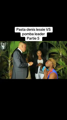 @prophete denis lessie officiel @leader pomba officiel  #congolaise🇨🇩 #comedyvideo #rire 