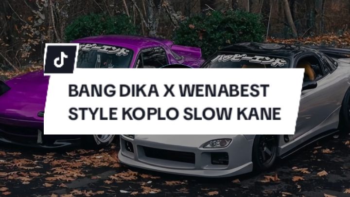 DJ (KOPLO) KAMU YANG KASIH TINGGAL BANG DIKA X WENABEST || SLOWED KANE VIRAL TIKTOK #ardiyteam  #djslowed #djviralditiktok #djold #soundvirallfyp🙏 #soundkane #djfullbass #djkane #djmelodyterbaru #FYP #fyp 