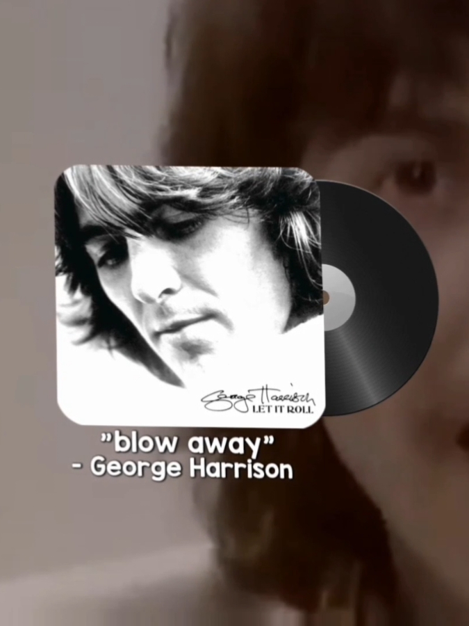 #georgeharrison | MINHA FAV♡ as músicas dele são tão eu!! #blowaway#george#edit#tipografia#tradução#viral#foryou 