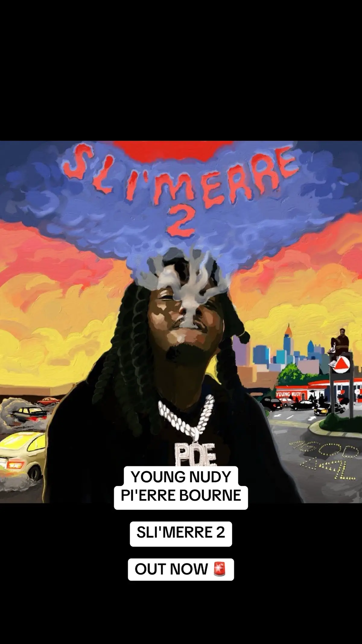 YOUNG NUDY PI'ERRE BOURNE SLI'MERRE 2 OUT NOW 🚨