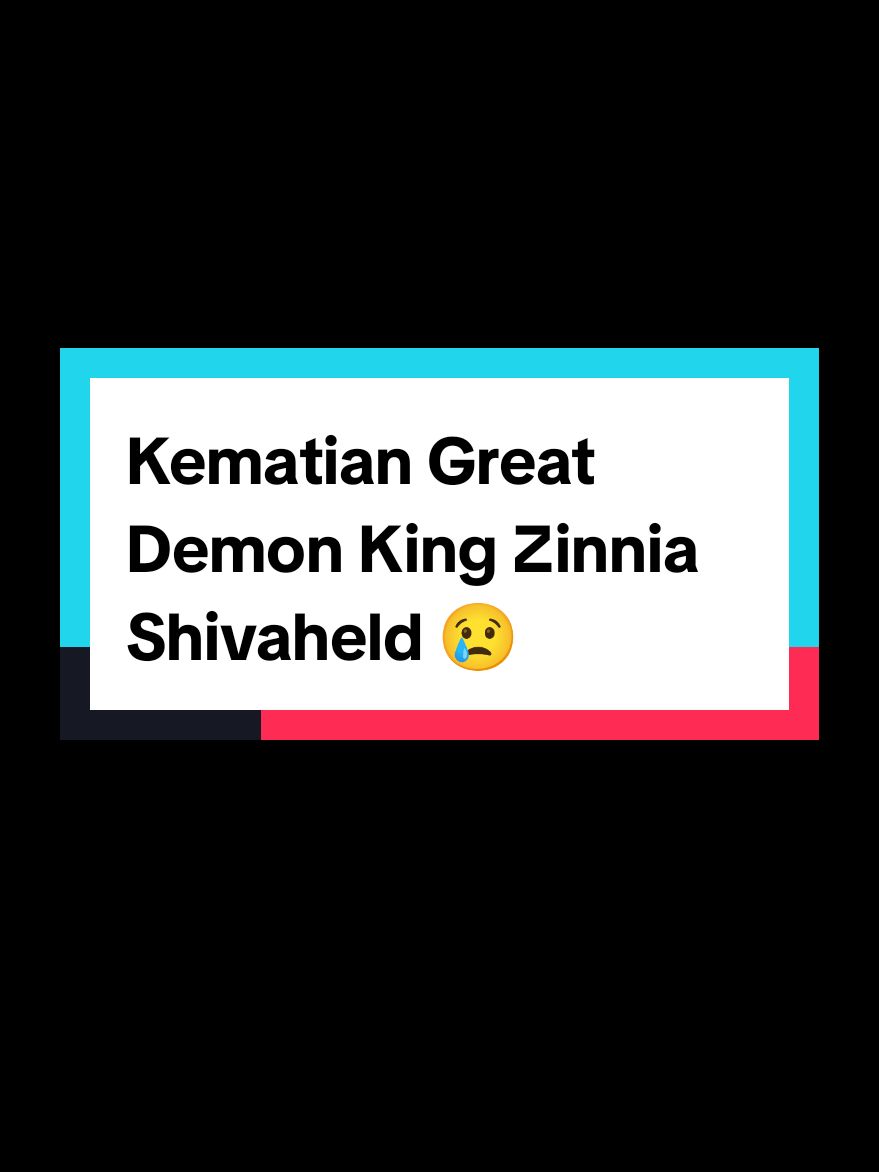 Kematian Great Demon King Zinnia Shivaheld, Dan Juga Sekaligus Orang Paling Berjasa Di Silver Sea Karena Menahan Absolute Vortex Selama Beribu ribu Tahun Lama Nya Dengan Mengorbankan Nyawa Nya Sendiri 😭😭 #Maougakuin #Dzakyvoldigoad #maougakuinnofutekigousha #themisfitsofdemonkingacademy #Fyp #fypage #fyppppppppppppppppppppppp #fypviralシ #fypviraltiktok🖤シ゚☆♡ #Lightnovel #Anosvoldigoad #Noah #Trending #fouryoupage #Trending #Zinniashivaheld #fyp #fypviralシviral #fypシviral  Special Tag: @RoxyLow1c @𝐑𝐚𝐧𝐳𝐱 𝐯𝐨𝐥𝐝𝐢𝐠𝐨𝐚𝐝 @Yzak @Rama @『PV2』•YOGUR✔❤A] @Licht Van astrea @nosgalia voldigoad @Rinn Mafahl @『 VDC 』∞ | Rafa `𝙏𝙎𝙍⚡ @𝐓𝐫𝐢𝐬𝐡𝐚𝐕𝐨𝐥𝐝𝐢𝐠𝐨𝐚𝐝 @Akari no kako || Akari's Past @AlwaysZENN_¥ @Alzchmeir Shivaheld. @Arkiel Voldigoad @Atmin | Ridho X sakamaki yogi @Azriel Shivaheld @𝘼𝙧𝙨 @𝘈𝘶𝘳𝘻𝘢𝘢 𝚀 𝐘𝐮𝐮 @bimwongasor @cahara voldigoad @Charl von Shivaheld @Cicakpenguasabumi @𝐂𝐚𝐞𝐥 @𝐂𝐢𝐞𝐥 𝙏𝙇 🥀 @dal @Ezekiel Ren @Fayy 𝖋𝖙`[𝙎𝘾|𝙆𝙂𝙉] @gio crossover @good @Graham @Haruka Voldigoad☪︎ @HaZell. @HIRAGAWANGYY™KUN @HIRAGAWANGYY @𝐇𝐀𝐍𝐒'𝐌𝐑 @Kaii? Yes Sir!!  @Kanie @Kazuki ●Etherium● @Koze. @Kurogez @Kurzz @Kyo.ILonely™🍀 @𝐊𝐚𝐭𝐚𝐠𝐢𝐫𝐢 𝐊𝐢𝐳𝐮𝐮 @Lunevere @ManzVoldigoad. @Muhammad Ridho @MUTO🇵🇸 @𝑴arqui𝒛𝒛|| 𝐅𝐀𝐍𝐒'𝙏𝙎𝙍⚡ @𝑴𝒂𝒏𝒏 𝒙 𝑮𝒄 @Noahh. @NΩah @orgbot!! @rimuru-chan @ɌƗƵꝀɎᵀʰᵉᴾʰᵃⁿᵗᵒᵐᴷⁿⁱᵍʰᵗ @Rukia kuchiki😘😍😻 [TOUYA] @𝘙𝘦𝘺 𝘓𝘢𝘸𝘳𝘦𝘯𝘤𝘦 @𝐑𝐚𝐢𝐧𝐧'𝐌𝐑 @Shinnn🌀. @Sincere Veeweza @𝐒𝐆𝐊・𝐃𝐢𝐫𝐚𝟓𝐊𝐢𝐥𝐨 @Vénŋ— @Voldigoad Family @Watashinime @Yak_. @Yúki Vall @Yuk!cari tempe @Yuukanta Rizu @Zackk  ク @Zinnn Voldigoad @ᴢɪ ᴠᴏʟᴅɪɢᴏᴀᴅ @ZyySENPAI `𝙏𝙎𝙍⚡@? @『GOD』Shikixml @『S A D』| Lance Voldigoad😜😹 @『S A D』| Liengxx Voldigoad @『S A D』| Ridz Voldigoad¢ @~VerzzVoldigoad~ @『 Æ 』Aleph-Omega♾️ @『 DEVIL'S 』KING IS YUU🎗🎟 @『 N̶O̶L̶B̶ 』ᴋɪʀɪɢᴀʏᴀ ᴋᴇʏᴢᴢ @°|Silver-sea•system|° @『 𝐄.𝐁.𝐂 』Ҝㄚㄖ匚卄丨尺ㄖ @『𝐴𝐿𝐶』Kayzoo Voldigoad @`𝐉𝐞𝐜𝐤𝐲 ê° @ᨰׁׅɑׁׅtׁׅꫀׁׅܻ݊ꭈׁׅ @アイシア(Inviolable • Aishia) @アイシア(Inviolable • Aishia) 