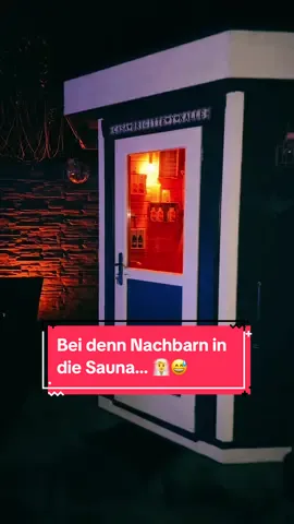 Bei den Nachbarn in die Sauna…🧖‍♂️😅 #sauna #schwitzen #eltern #nachbarn #parents #relaxing #cozy #wellness #quality #qualitytime #ichliebees #entspannung ##thrill##funnytiktok##funnyy