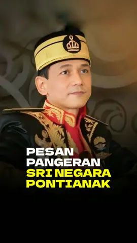 Pesan Sy. Machmud Alqadrie Pangeran Sri Negara Kesultanan Pontianak sekaligus Ketua PFKPM Kalbar, Mendukung Penuh Program 100 Hari Prabowo Subianto Presiden terpilih  #prabowo  #sultan  #pontianak  #borneo 