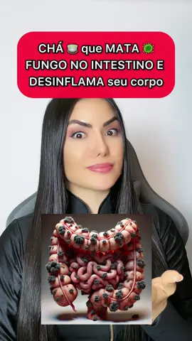 Esss chá te ajuda tirar bacteria ruins do seu intestino e desinflamar seu corpo. #dica #saude 