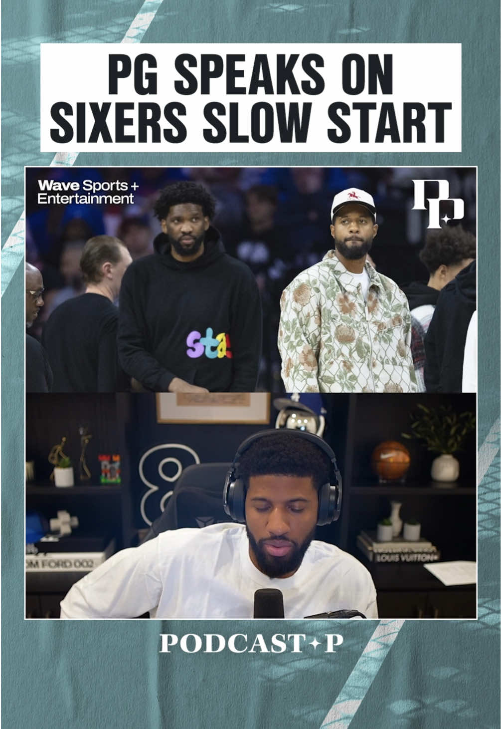 Despite the slow start, PG & the Sixers expect to turn things around.