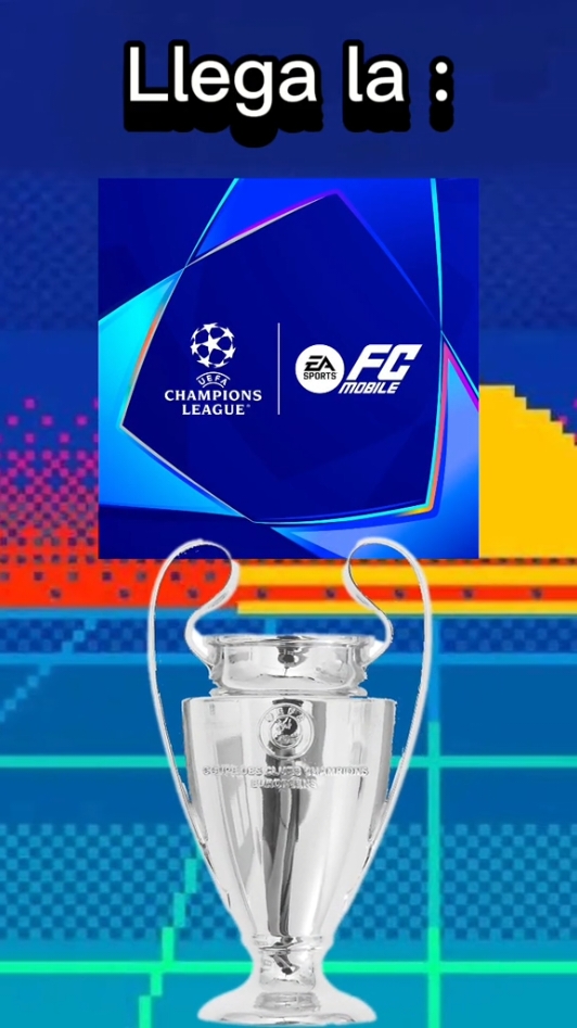 llega la champions a fc mobile #fcmobile #eventos#championsleague 