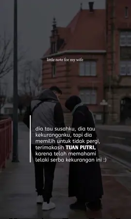 little note for my wife. #katakata #katakataromantis #storywa #fyp 