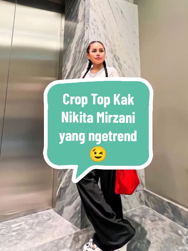 Style Kak Nikita Mirzani yang selalu menyalah guys keren bingitsss,  jadi buruan di checkout ada di keranjang kuning akuhh crop top nya 🔥 #kinanadhi77💕 #adhinan  #croptop #trend #viral #nikitamirzani #OOTD 