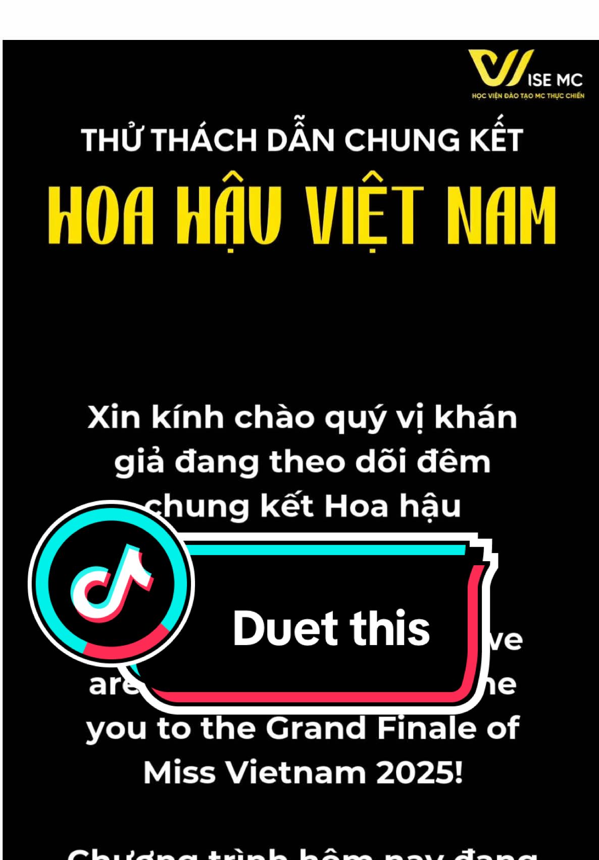 Duet this! Thử dẫn chung kết Hoa hậu nhé! #wisemc #duet #vietnamesespeaking #voice #hocmc #englishspeaking #duetmc #lammc 