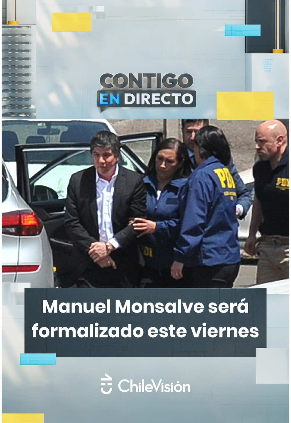 🔴 El ex subsecretario del Interior, Manuel Monsalve, se encuentra detenido en la Brigada de Delitos Sexuales de la PDI. Este viernes 15 de noviembre será formalizado ante la justicia. #ContigoEnDirectoCHV 📺