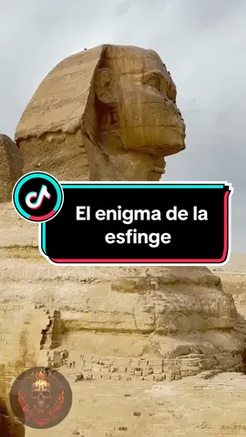 El enigma de la esfinge #MisteriosDeEgipto #GranEsfinge #SecretosDeEgipto #HistoriaOculta #AntiguoEgipto #EgiptoMilenario #LeyendasEgipcias #ArqueologíaEgipcia #EnigmasHistóricos #TesorosDeEgipto