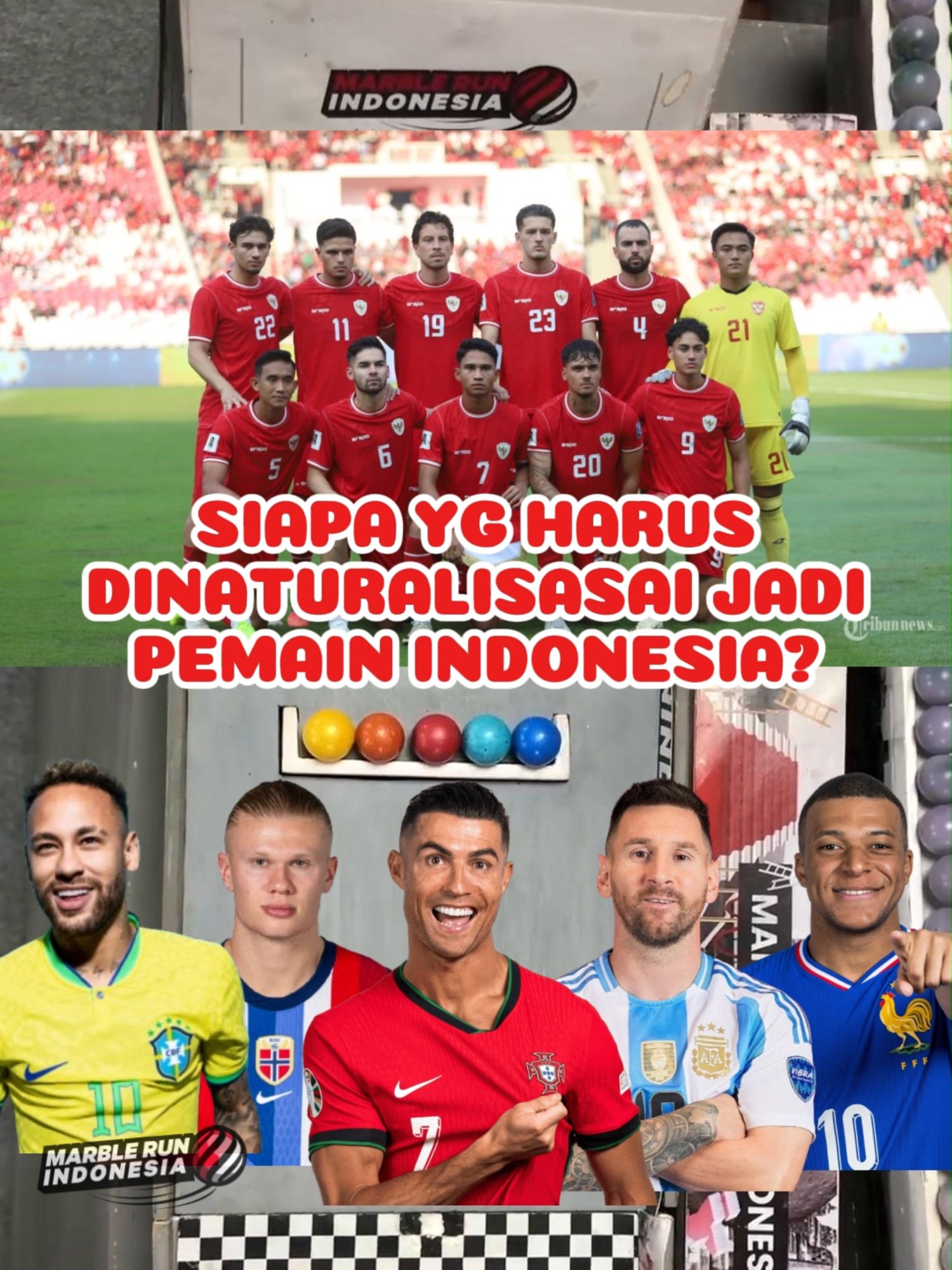 Kamu pengen naturalisasi siapa buat Timnas Indonesia??!! #BalapKelereng #MarbleRunIndonesia