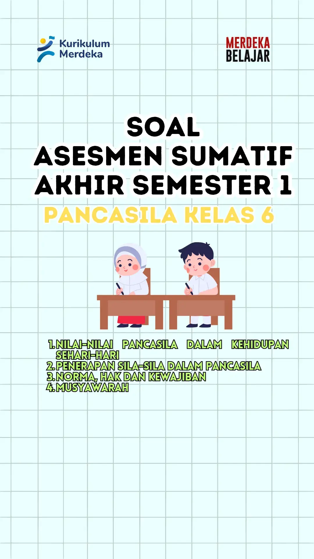 Halo Bapak/Ibu Guru Hebat, Berikut Referensi Soal Asesmen Akhir Pancasila Semester 1 Kelas 6🙂🙏🏽 #kurmer #merdekabelajar  #kurikulummerdeka #kelas6 #faseC 