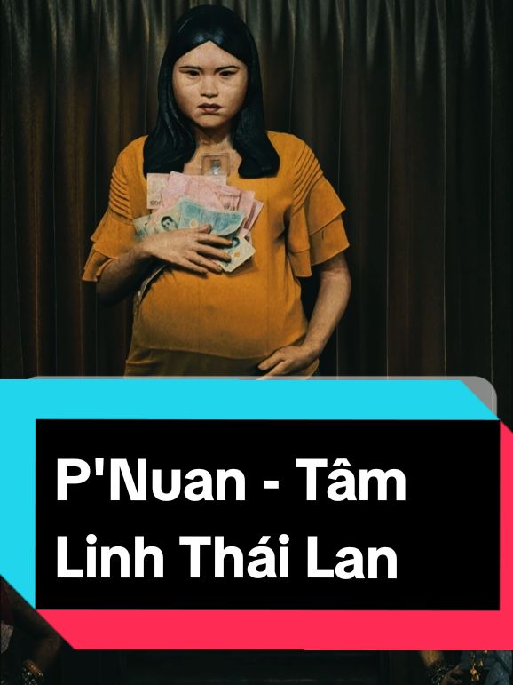 Cô P'Nuan - cô cực kỳ linh thiêng, mọi người thường đến để ước nguyện xin c.o.n c.ái, t.à.i l.ộ.c. #phongthuyduongthuy  #tamlinhthailand  #xuhuongtiktok  #achanpugl  #sakyant  #thinhhanh  #pnuan 