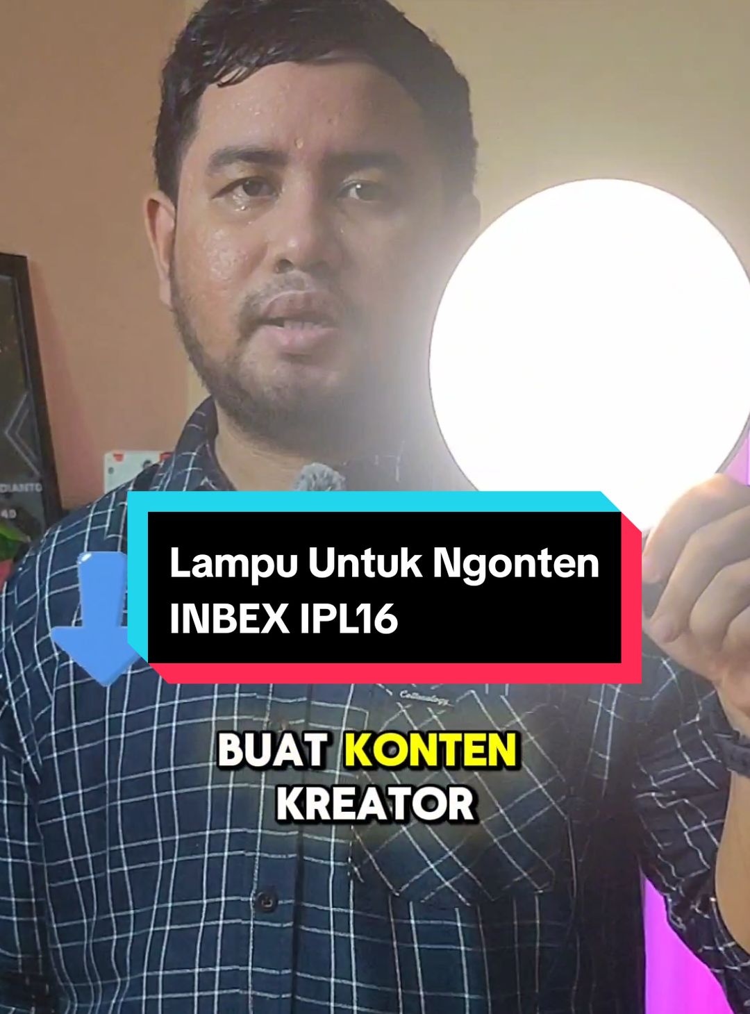 Lampu untuk ngonten yang berguna untuk konten creator pemula dan senior #lampuuntukngonten #lampu #lampungonten #bukanringlight #inbexipl16 #lampuinbex 