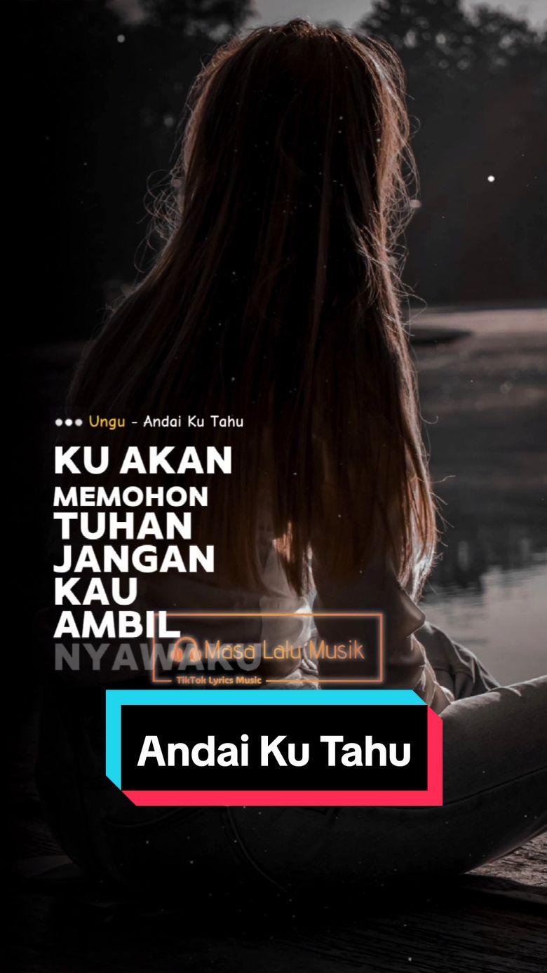 Andai Ku Tahu - Ungu (2006) . . Request dari: @adenarjuno24  . . #andaikutahu #ungu #unguband #masalalumusik #lirik #liriklagu #lagu #lagupop #lagulawas #bahanswmu #request #lagu2000an #nostalgia2000an #storymu #storywa #storyig #story  #CapCut 